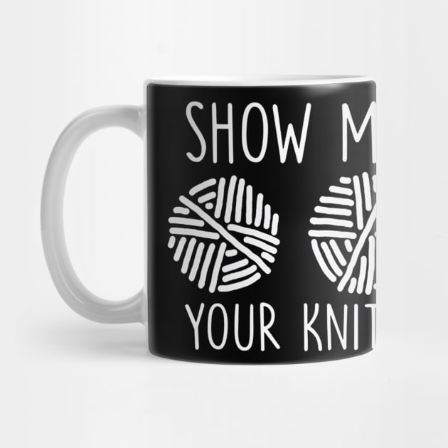 Show Me Your Knits by raaphaart